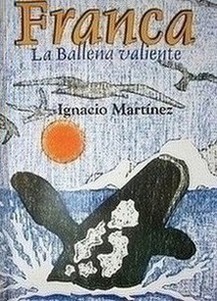 Franca : la ballena valiente