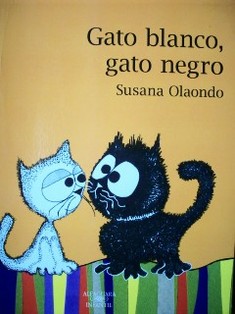 Gato blanco, gato negro