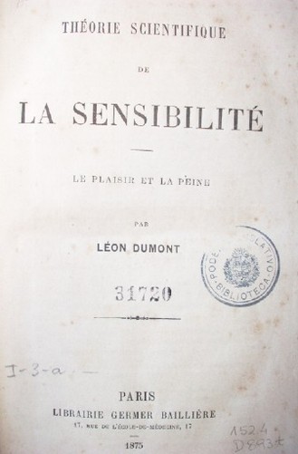 Théorie scientifique de la sensibilité : le plaisir et la peine