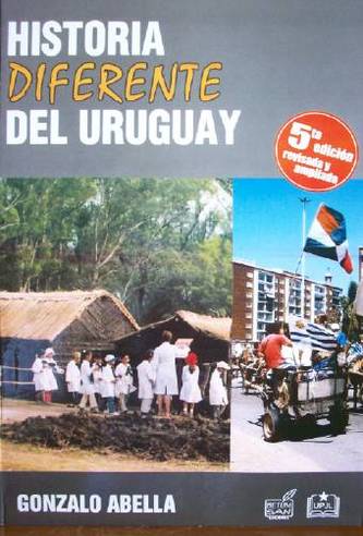 Historia diferente del Uruguay : ensayo