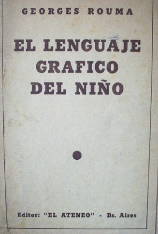 El lenguaje gráfico del niño