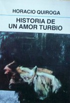 Historia de un amor turbio