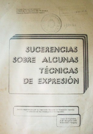 Sugerencias sobre algunas técnicas de expresión : expresión por el ritmo