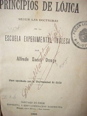 Principios de lógica : según las doctrinas de la escuela experimental inglesa