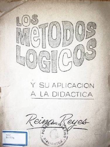 Los métodos lógicos y su aplicación a la didáctica