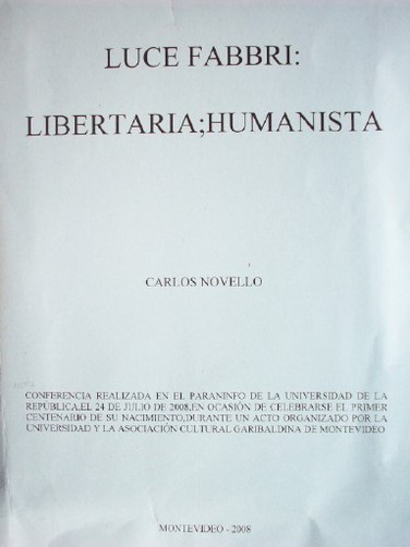 Luce Fabbri : libertaria;humanista