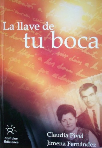 La llave de tu boca