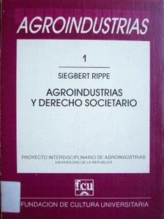 Agroindustrias y derecho societario