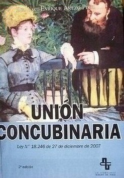 Ley Nº 18.246 de 27 de diciembre de 2007 de Unión Concubinaria : (antecedentes y estudio analítico)