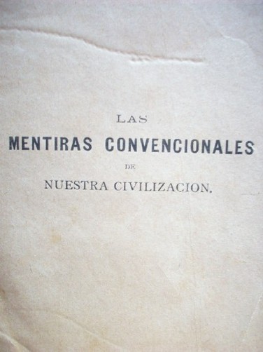 Las mentiras convencionales de nuestra civilización