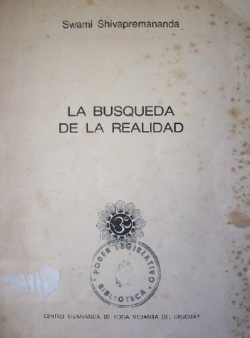 La búsqueda de la realidad