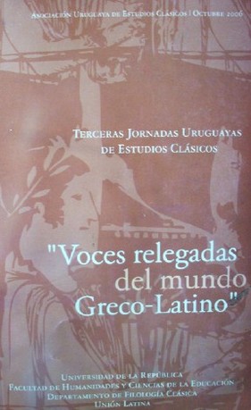 Voces relegadas del mundo grecolatino