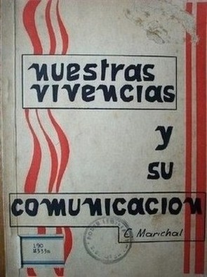 Nuestras vivencias y su comunicación en el pensamiento de Mauricio Blondel y de Soren Kierkegaard