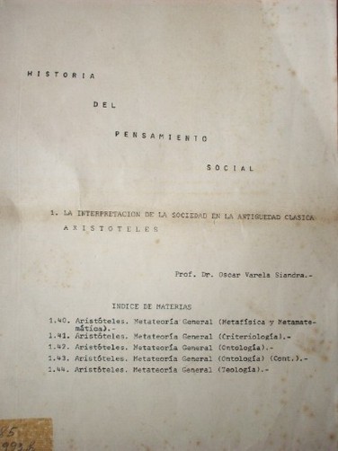 Historia del pensamiento social : la interpretación de la sociedad en la antiguedad clásica : Aristóteles