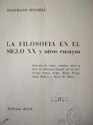 La Filosofía en el siglo XX y otros ensayos