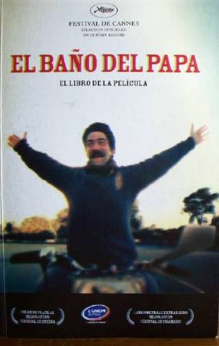 El baño del Papa : el libro de la película