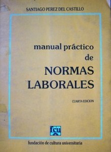 Manual práctico de normas laborales