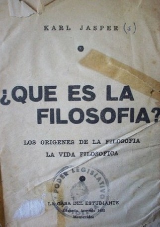 Qué es la filosofía? : los orígenes de la filosofía, la vida filosófica