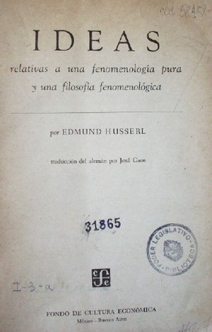Ideas relativas a una fenomenología pura y una filosofía fenomenológica
