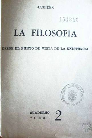 La filosofía : desde el punto de vista de la existencia