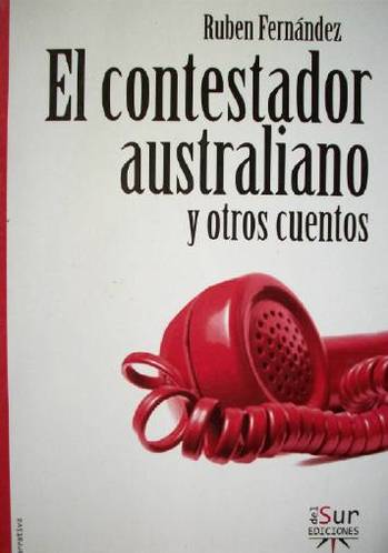 El contestador australiano y otros cuentos