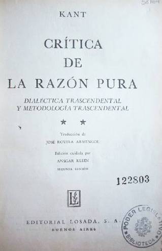 Crítica de la razón pura : dialéctica trascendental y metodología trascendental