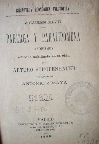 Parerga y paralipomena : aforismos sobre la sabiduría en la vida