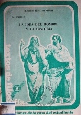 La idea del hombre y la historia