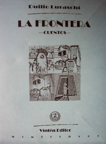 La frontera : cuentos