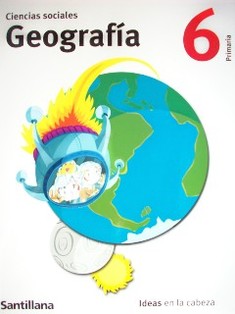 Ciencias sociales : geografía 6