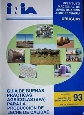 Guía de buenas prácticas agrícolas (BPA) para la producción de leche de calidad