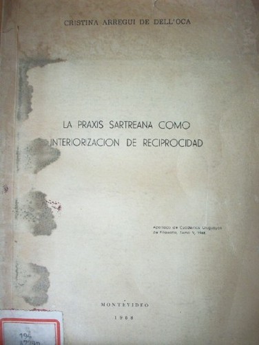 La praxis sartreana como interiorización de reciprocidad