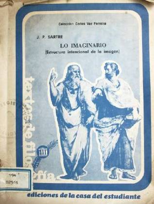 Lo imaginario : estructura intencional de la imagen