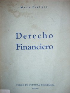 Instituciones de derecho financiero : derecho tributario