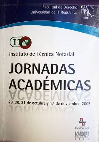 Jornadas Académicas : Instituto de Técnica Notarial