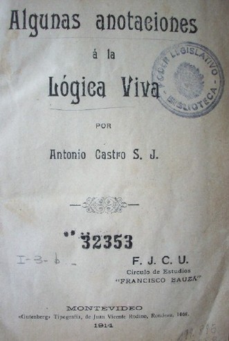 Algunas anotaciones a la lógica viva