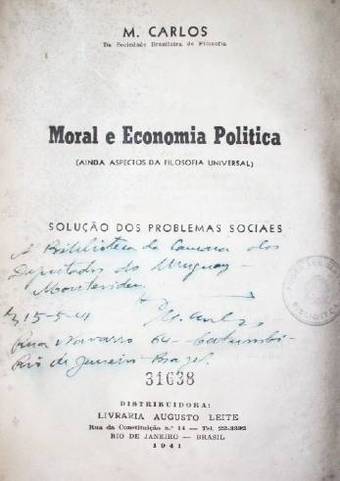 Moral e economía politica : Ainda aspectos da filosofia universal