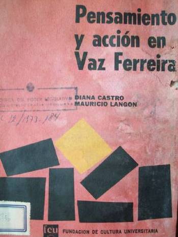 Pensamiento y acción en Vaz Ferreira