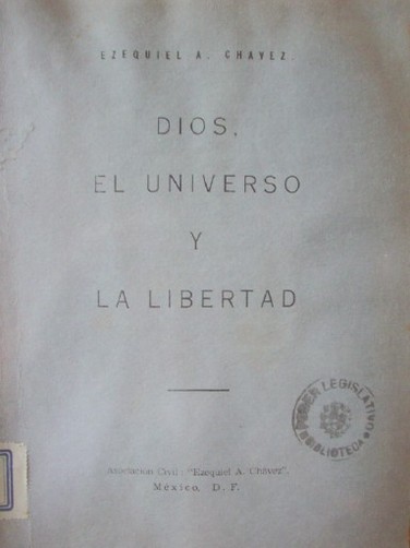 Dios, el Universo y la libertad