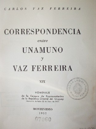 Correspondencia entre Unamuno y Vaz Ferreira