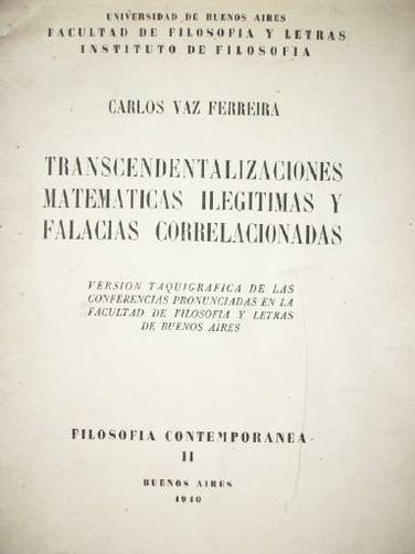 Transcendentalizaciones matemáticas ilegítimas y falacias correlacionadas