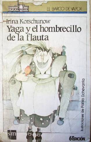 Yaga y el hombrecillo de la flauta
