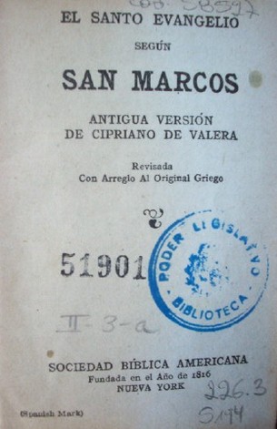 El santo evangelio según San Marcos