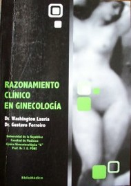 Razonamiento clínico en ginecología