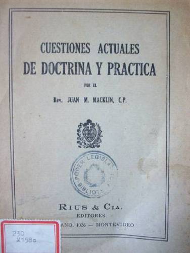 Cuestiones actuales de doctrina y práctica