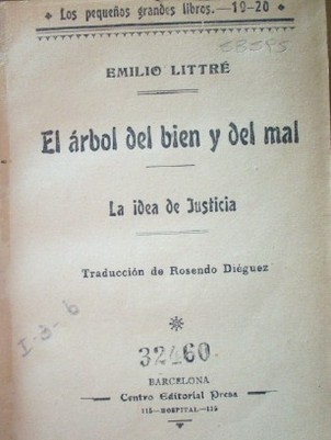 El árbol del bien y el mal ;  La idea de justicia