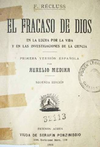 El fracaso de Dios en la lucha por la vida y en las investigaciones de la ciencia