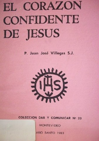 El corazón confidente de Jesús