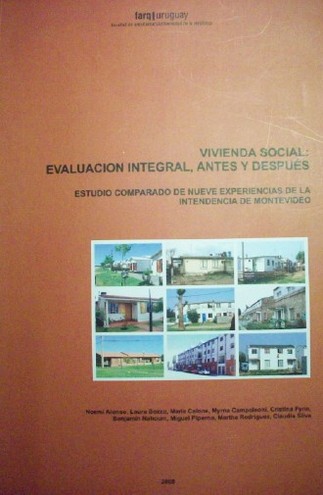 Vivienda social : evaluación integral, antes y después