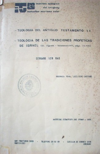 Teología del Antiguo Testamento : Teología de las tradiciones proféticas de Israel